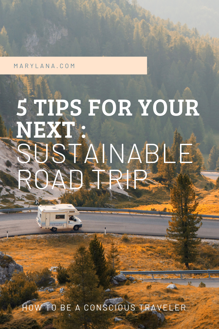 Tips and Tricks for your next sustainable road trip